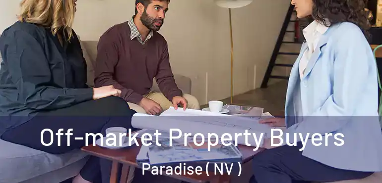  Off-market Property Buyers Paradise ( NV )