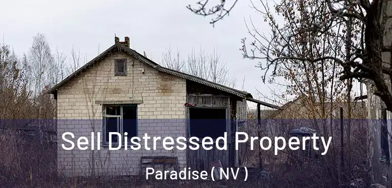  Sell Distressed Property Paradise ( NV )